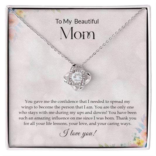 To My Beautiful Mom | Love Knot Necklace